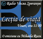Radio Vocea Sperantei - Lectia de viata