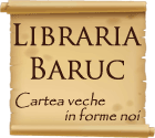 Libraria Baruc - Cartea veche in forme noi