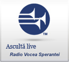 Ascultati Radio Vocea Sperantei Radio Vocea Sperantei